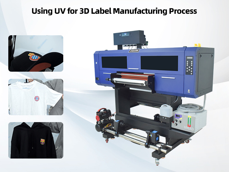 Using UV for 3D Label Manufacturing Process