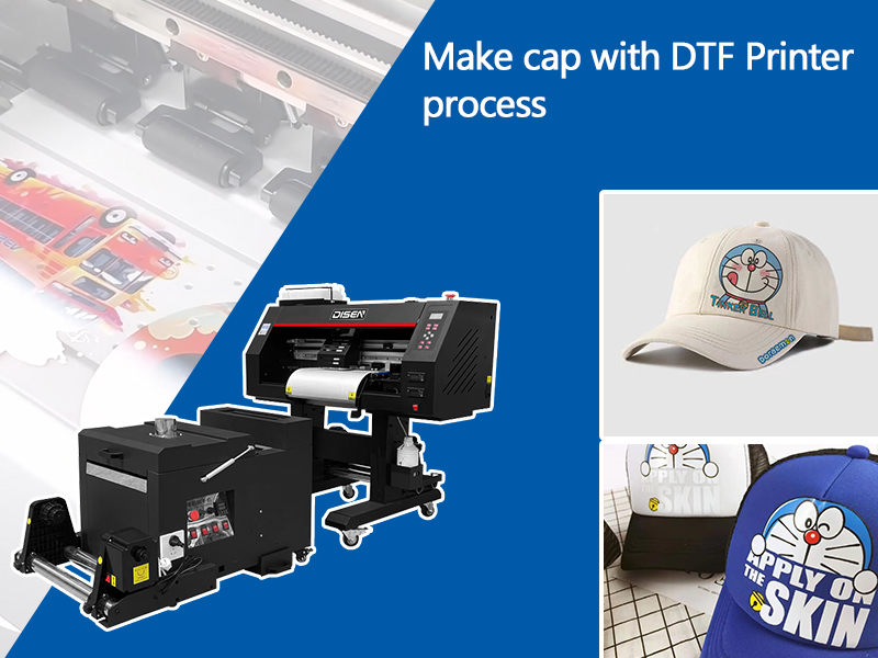 Make cap with DTF Printer process