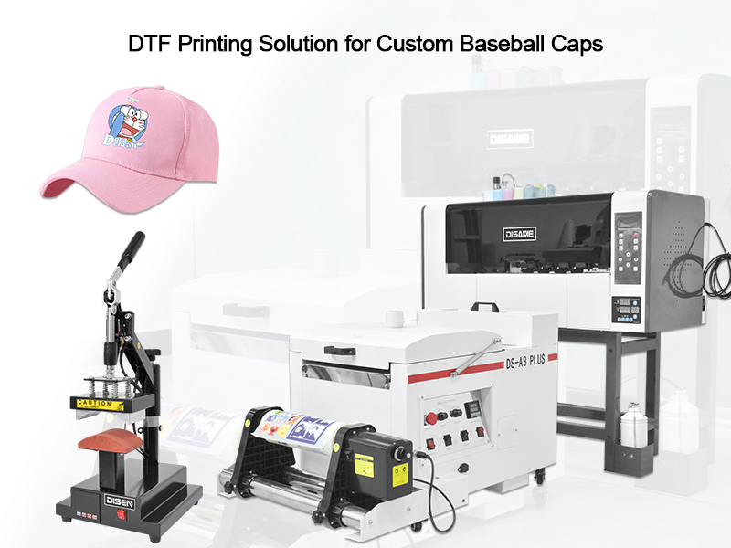 DTF Printing Solution for Custom Baseball Caps