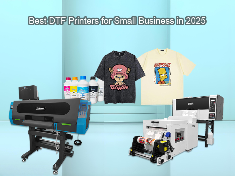 Best DTF Printers for Small Business in 2025