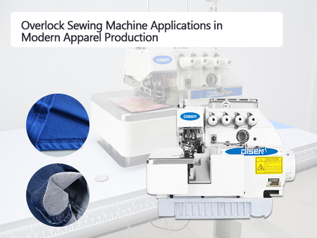 Overlock Sewing Machine Applications in Modern Apparel Production.jpg